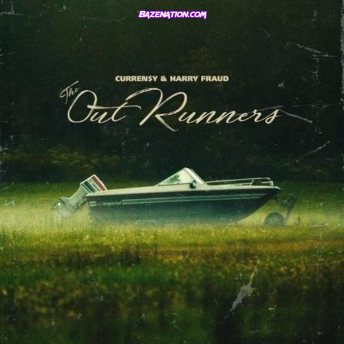DOWNLOAD ALBUM: Curren$y & Harry Fraud - The OutRunners [Zip File]