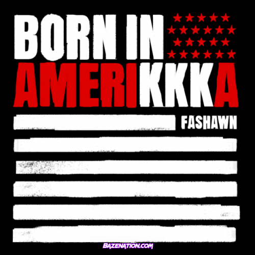 Fashawn – Born In Amerikkka Mp3 Download