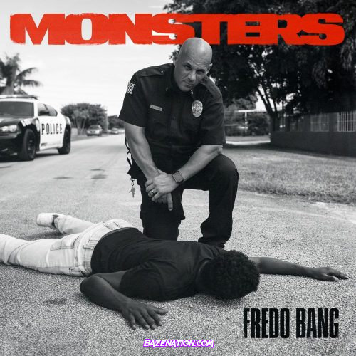 Fredo Bang Monsters Mp3 Download