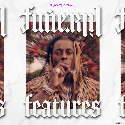 DOWNLOAD EP: Lil Wayne - Funeral Features [Zip File]