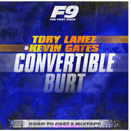 Tory Lanez & Kevin Gates – Convertible Burt Mp3 Download
