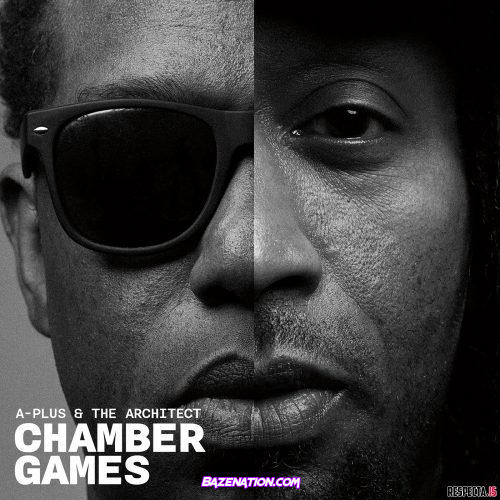 DOWNLOAD ALBUM: A-Plus & The Architect - Chamber Games [Zip File]