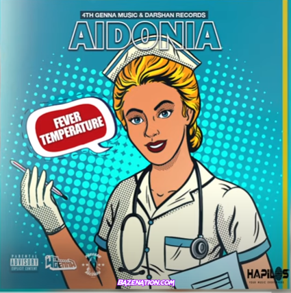 Aidonia Fever Temperature Mp3 Download