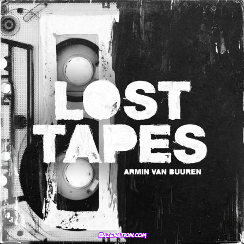 DOWNLOAD ALBUM: Armin van Buuren – Lost Tapes [Zip File]