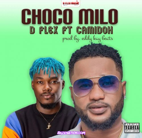D Flex Choco Milo Mp3 Download