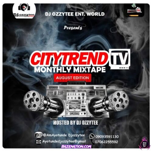 DOWNLOAD DJ Ozzytee – August Edition Monthly Mix Mp3