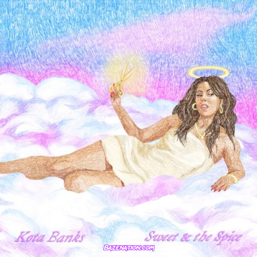 DOWNLOAD EP: Kota Banks – Sweet & the Spice [Zip File]