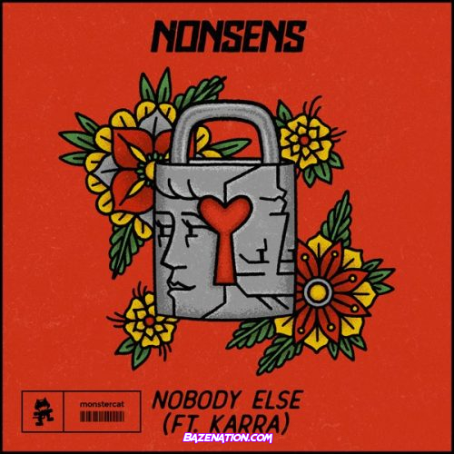 Nonsens – Nobody Else (feat. Karra) Mp3 Download