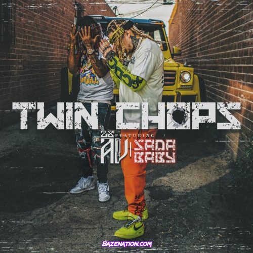 Sada Baby & 28AV - Twin Chops Mp3 Download