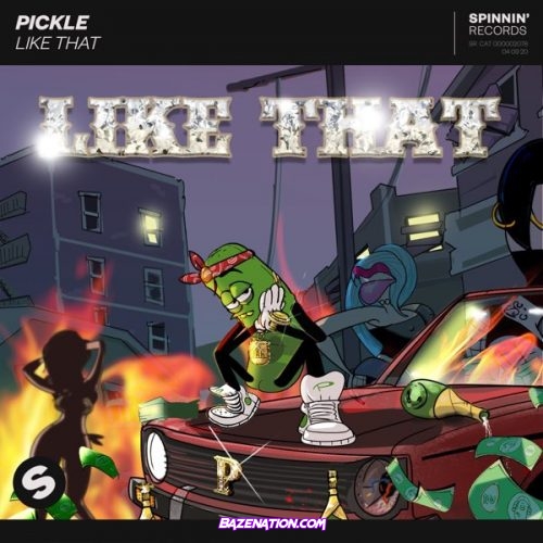 Pickle - Like That Mp3 Download