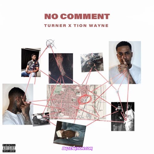 Turner & Tion Wayne - No Comment Mp3 Download