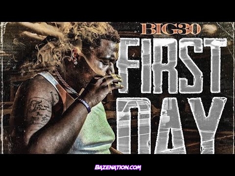 Big30 - First Day Out Mp3 Download