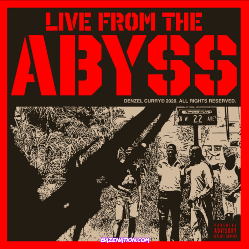 Denzel Curry - Live From The Abyss Mp3 Download