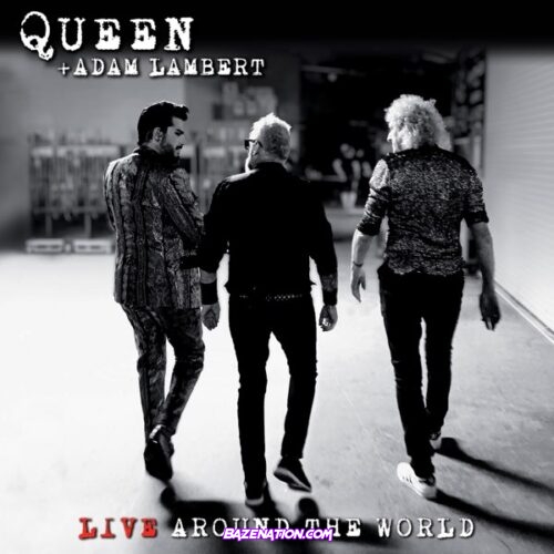 DOWNLOAD ALBUM: Queen & Adam Lambert - Live Around the World [Zip File]