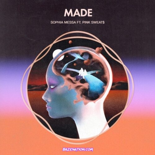 Sophia Messa - Made ft. Pink Sweat$ Mp3 Download