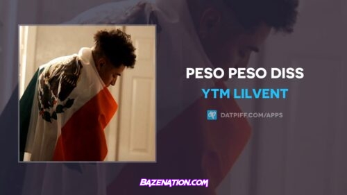 YTM Lilvent - Peso Peso Diss Mp3 Download