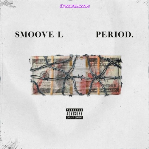 Smoove'L - Period. Mp3 Download