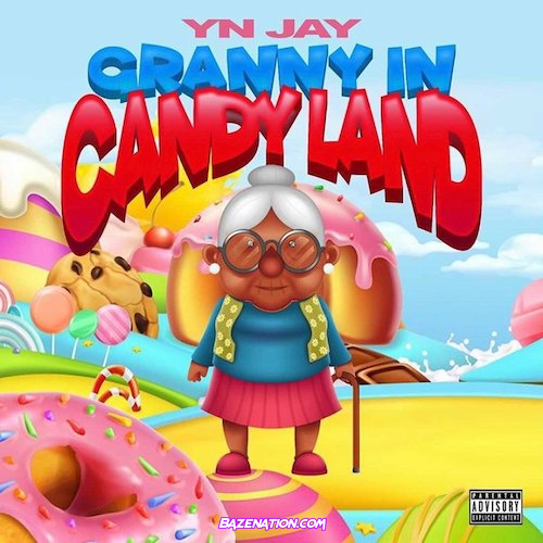 YN Jay - Granny In Candy Land