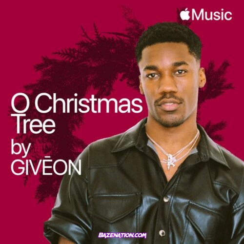 Giveon - O Christmas Tree Mp3 Download