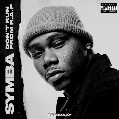 DOWNLOAD ALBUM: Symba - Don't Run From R.A.P [Zip File]