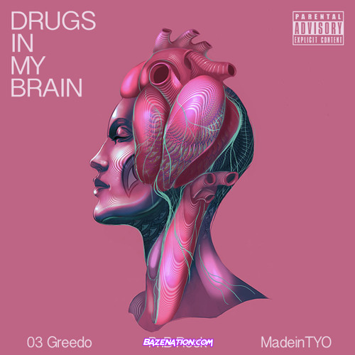 03 Greedo – Drugs in my Brain (feat. PnB Rock & MadeinTYO) Mp3 Download