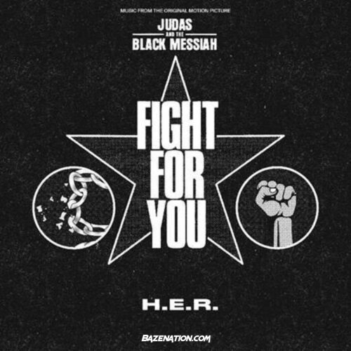 H.E.R. - Fight For You Mp3 Download