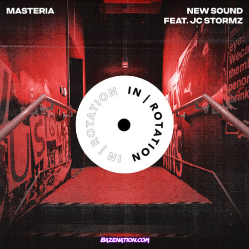 Masteria - New Sound (feat. JC Stormz) Mp3 Download