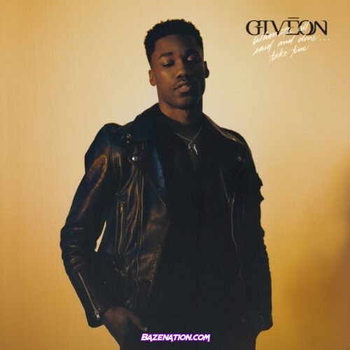Giveon - When It's All Said And Done Mp3 Download