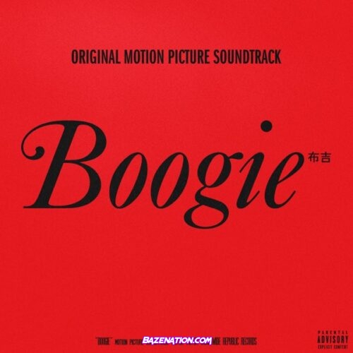 DOWNLOAD ALBUM: Various Artists – Boogie (Original Motion Picture SOUNDTRACK) [Zip File]