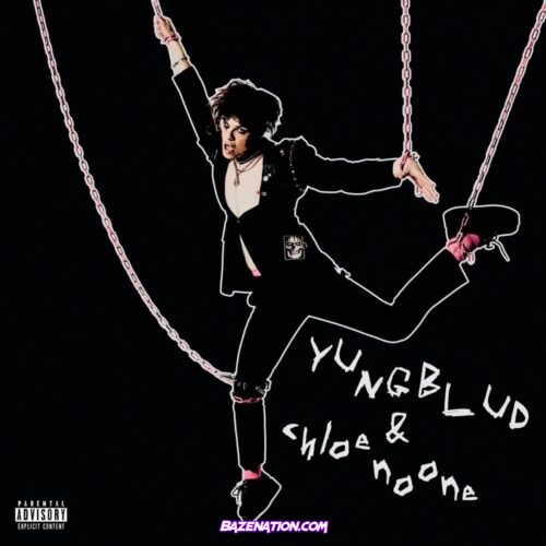 YUNGBLUD & Chloe Noone - Parents Mp3 Download