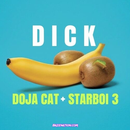Doja Cat & Starboi – Dick Mp3 Download
