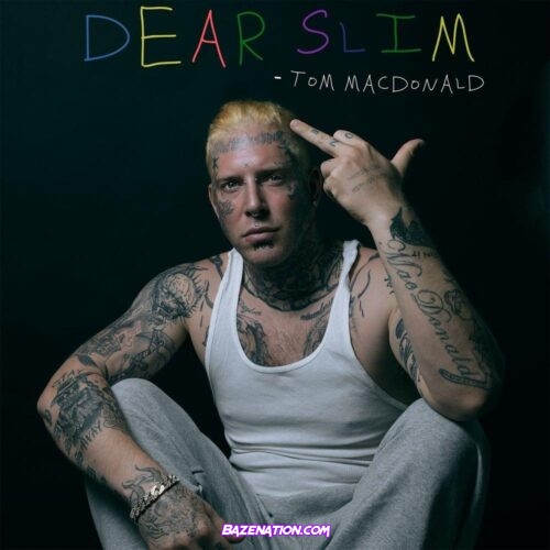 Tom MacDonald - Dear Slim Mp3 Download