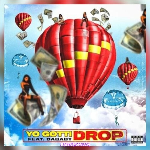 Yo Gotti - Drop Ft. DaBaby Mp3 Download