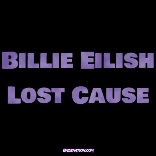 Billie Eilish - Lost Cause Mp3 Download