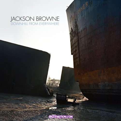 Jackson Browne – Downhill From Everywhere Download Album Zip