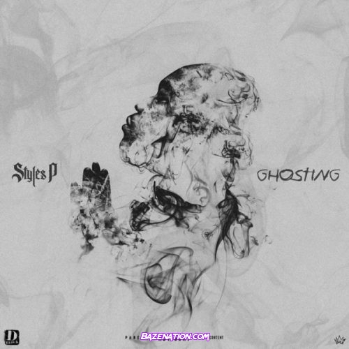 Styles P - Ghosting Download Album Zip