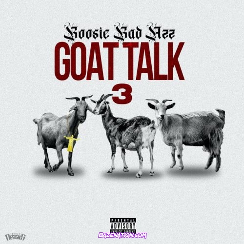 Boosie Badazz - Goat Talk 3 Download Album Zip