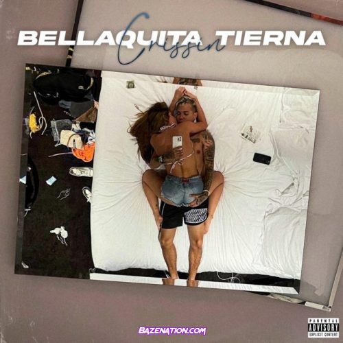 Crissin – Bellaquita Tierna Mp3 Download