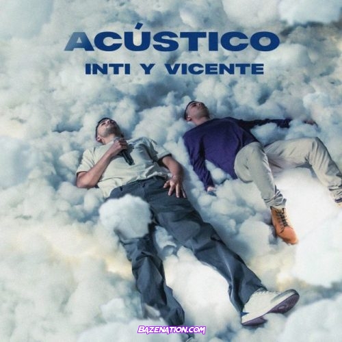 Inti y Vicente – Llamarte (Acústico) Mp3 Download