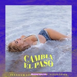Jennifer Lopez, Rauw Alejandro – Cambia el Paso Mp3 Download