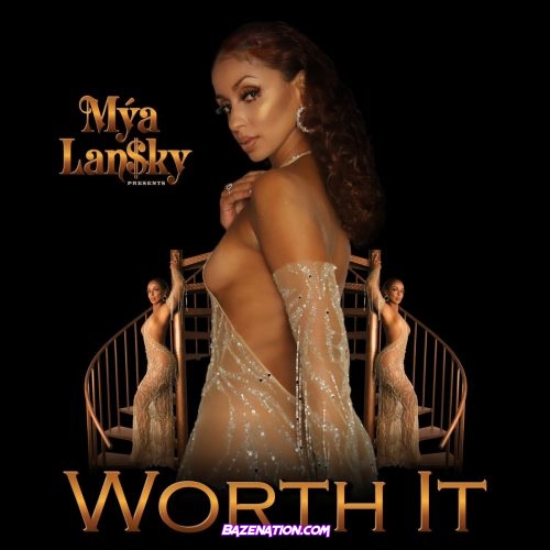 Mýa - Worth It Mp3 Download