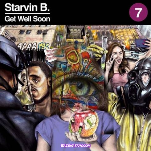 Starvin B - Get Well Soon Download Album