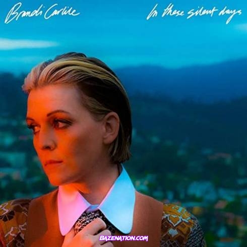 Brandi Carlile - In These Silent Days Download Album Zip