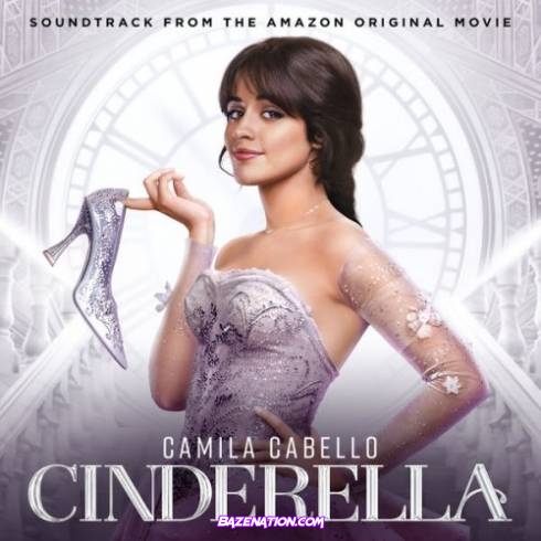 Cinderella Original Motion Picture Cast - Cinderella (Soundtrack from the Amazon Original Movie) Download Album Zip