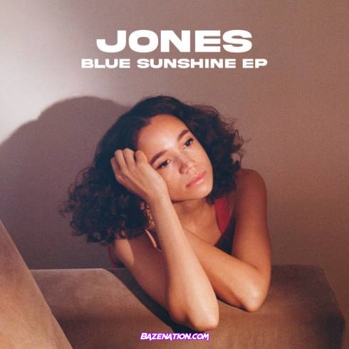 JONES - Blue Sunshine Download Ep Zip