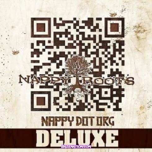 Nappy Roots & Organized Noize - Nappy Dot Org (Deluxe) Download Album Zip