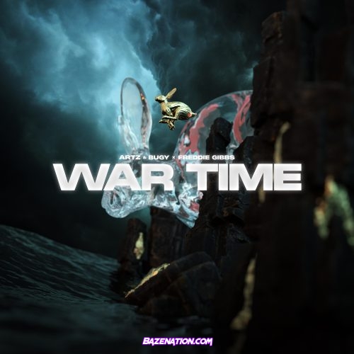 Artz, Bugy & Freddie Gibbs - War Time Mp3 Download