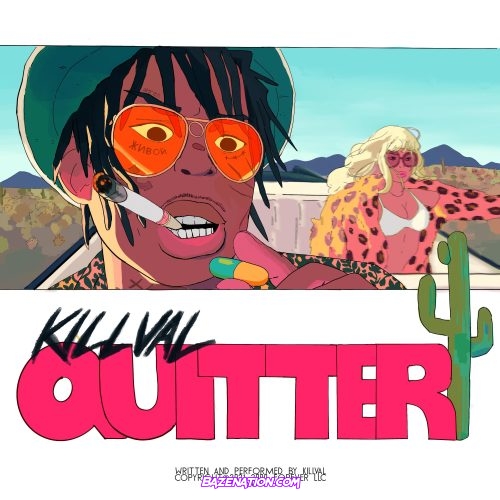 Killval - Quitter Mp3 Download