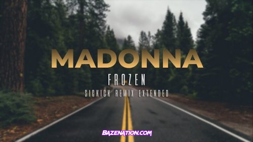 Madonna – Frozen (feat. Sickick) Mp3 Download