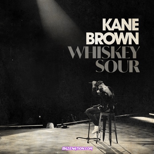 Kane Brown - Whiskey Sour Mp3 Download